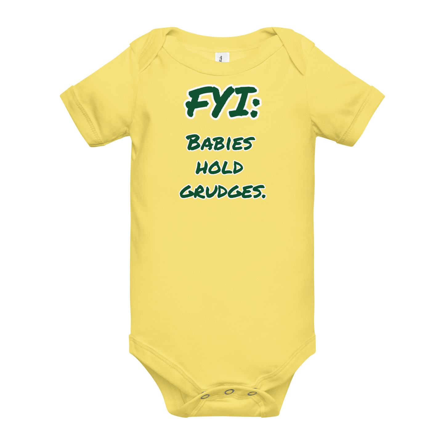 Babies Hold Grudges Onesie