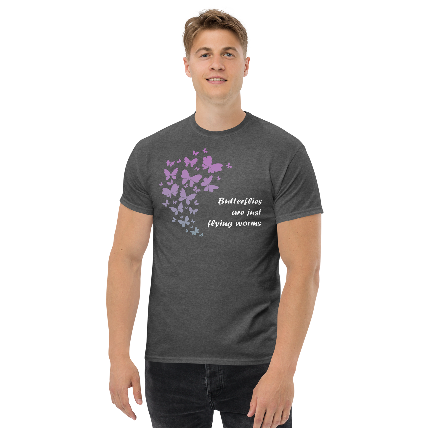 Butterflies Are Just Flying Worms Tee with witty text design