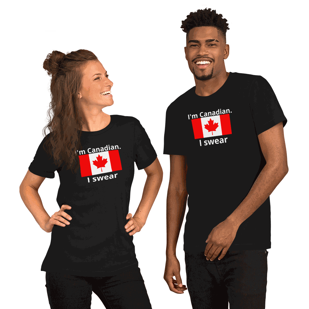 I’m Canadian I Swear Tee