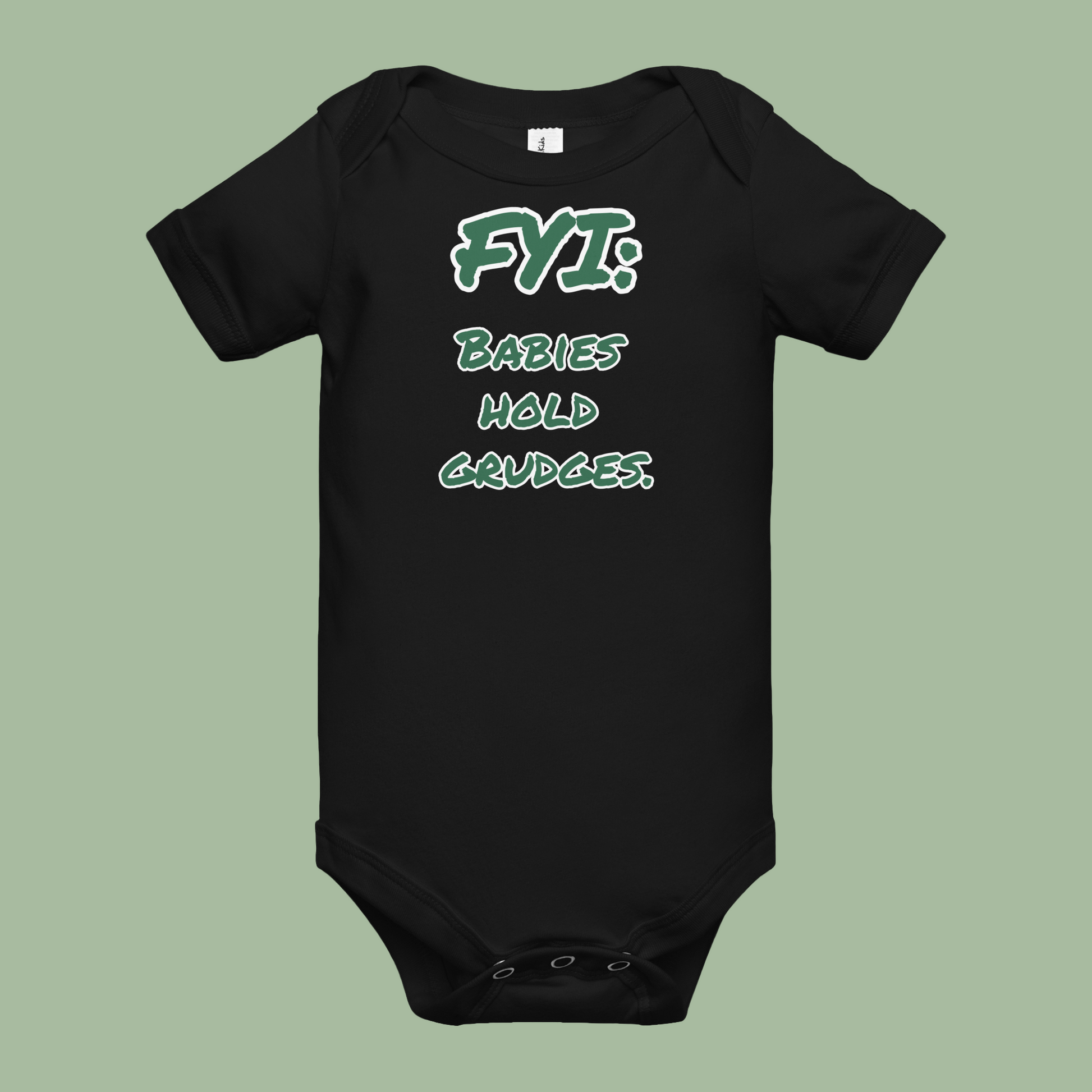 Babies Hold Grudges Onesie