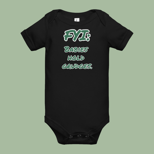 Babies Hold Grudges Onesie